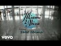 Swedish House Mafia Vs Tinie Tempah - Miami 2 Ibiza (Offi..