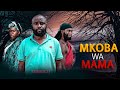 MKOBA WA MAMA Episode [ 21 ]  {S2 }  Tradition & Love story