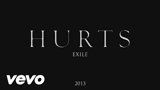 Hurts - Exile 2013