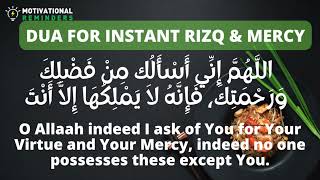BEST DUA FOR INTANT RIZQ & MERCY