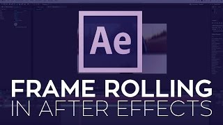 Ask Rampant: How to Frame Roll in Adobe After Effects and Premiere Pro