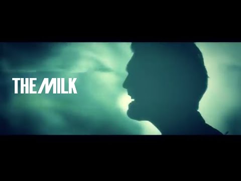 The Milk - Deliver Me