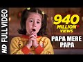 Papa Mere Papa Full Song | Main Aisa Hi Hoon | Sushmita Sen