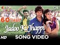 Jadoo Ki Jhappi - Latest Song I Jacqueline, Prabhudheva, Girish Kumar - Ramaiya Vastavaiya