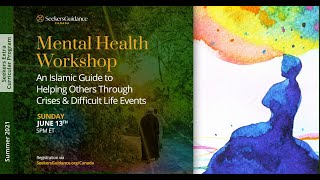 Mental Health: An Islamic Guide to Helping Others Through Crises & Difficulties | Dr Asim Yusuf