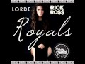 Lorde - Royals Feat. Rick Ross DJ Rob Dinero Remix