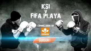 KSI vs Fifa Playa - Trailer