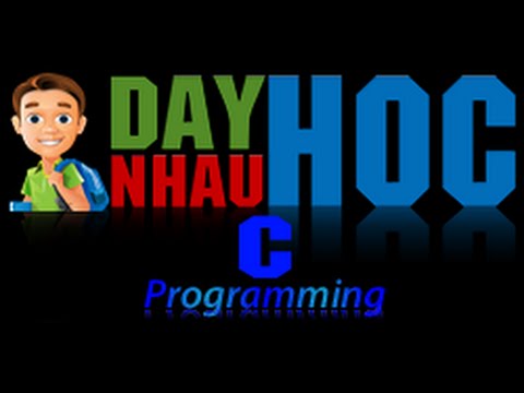 Ngôn Ngữ C - 1 - Giới Thiệu Ngôn Ngữ Ngôn Ngữ C - 1 - Giới Thiệu Ngôn Ngữ