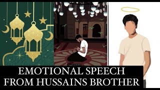 HUSSAINS BROTHERS EMOTIONAL SPEECH AT HIS JANAZA