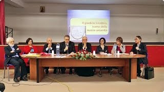 San Giorgio di Gioiosa Marea - Convegno giudice Rosario Livatino (Prima Parte)