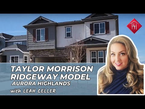 Explore the Taylor Morrison Ridgeway Model in Aurora Highlands 🏡