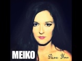 Meiko | Bad Things