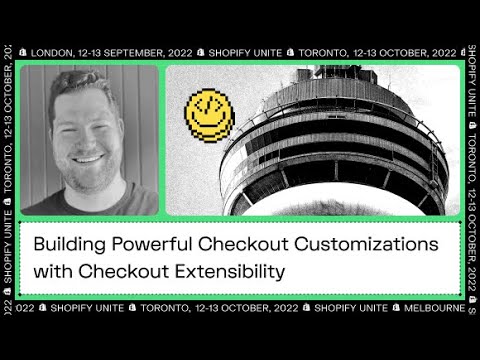 Building Powerful Checkout Customizations with Checkout Extensibility