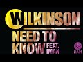 Wilkinson - Need To Know feat Iman (Official)