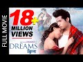 DREAMS | New Nepali Superhit Full Movie 20162073 | Anmol KC, Samragyee RL Shah