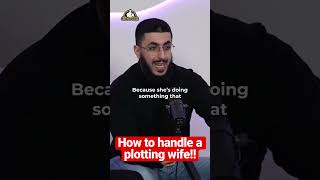 ISLAMS STANCE ON A PLOTTING WIFE - ALI DAWAH VS MEHDI #Bittertruth