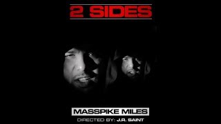 Masspike Miles - 2 Sides Masspike Miles - 2 Sides