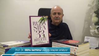 Psikiyatrist Prof. Dr. Sefa Saygılı'nın hayatımıza yön veren kitapları
