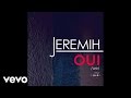 Jeremih - oui Audio