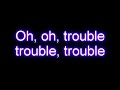 Taylor Swift - I Knew You Were Trouble LYRICS