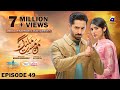 Mann Mast Malang Ep 49 [Eng Sub] Presented by Diamond Paints & Ujooba Beauty Cream - 14th June 2025