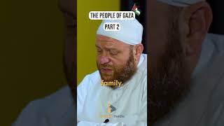 The People of Gaza Part-2.            Full podcast with Sheikh Shadi on our YouTube Channel