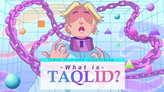 What is Taqlid