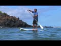 SUP instruction with Dave Kalama: How to Stand Up Paddle Board: Lesson 04 - Paddling