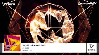 Xanti & Jake Shanahan - Justice (Original Mix)