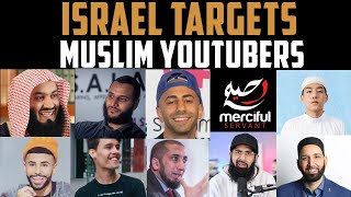 ISRAEL TARGETS MUSLIM YOUTUBERS
