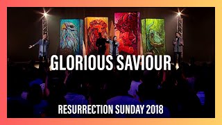 Glorious Saviour — Resurrection Sunday 2018 Worship Highlights | New Creation Church