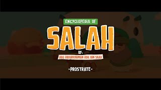 Encyclopedia of Salah - EP 11: Sujud