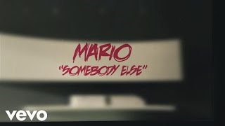 Mario feat. Nicki Minaj - Somebody Else