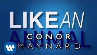 Conor Maynard - Animal (Lyrics)