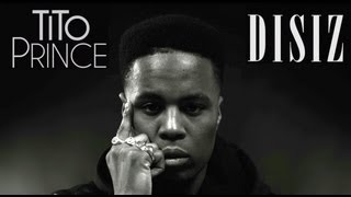 TiTo Prince - Grosse Touffe Bénie (ft. Disiz) TiTo Prince - Grosse Touffe Bénie (ft. Disiz)