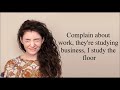 Lorde - A World Alone (Lyrics)