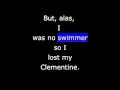Songs - Oh My Darlin Clementine