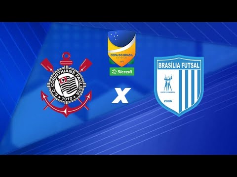 Copa do Brasil de Futsal: Corinthians x Brasília - Quartas de Final - Ao Vivo
