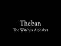 Theban Magic Video
