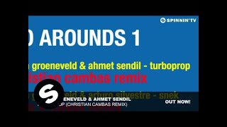 Koen Groeneveld & Ahmet Sendil - Turboprop (Christian Cambas Remix)