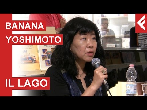 Banana Yoshimoto presenta "Il lago"