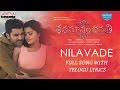 Nilavade Full Song With Telugu Lyrics | Shatamanam Bhavati Songs | Sharwanand,Anupama,Mickey J Meyer
