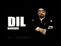Bohemia - Dil - ft Devika | Full Audio | Punjabi Songs