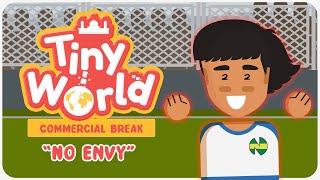 Tiny World - No Envy Commercial Break (Ep. 19) | FreeQuranEducation