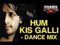Hum Kis Galli Jaa Rahe Hai Remix - Doorie | Atif Aslam | Sachin Gupta, Mithoon & Atif Aslam