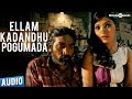 Ellam Kadandhu Pogumada Full Song - Soodhu Kavvum