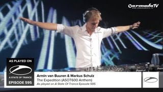 Armin van Buuren & Markus Schulz - The Expedition (ASOT600 Anthem) (As Played on ASOT 595)