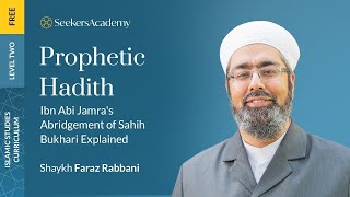 35 - Beginning of Creation - Prophetic Hadith: Mukhtasar Sahih al-Bukhari - Sh Faraz Rabbani