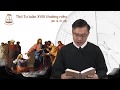Lời Chúa - Thứ Tư Tuần XVIII Thường Niên C - 07/08/2019