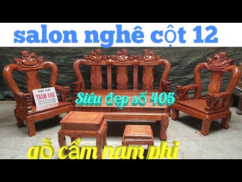 Salon nghê cẩm nam phi cột 12 tuyệt đẹp /Đồ Gỗ Trâm Anh số 405